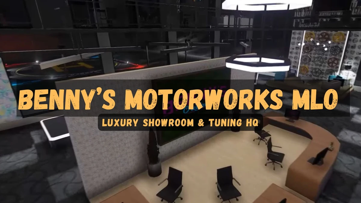 Benny’s Motorworks MLO FiveM – Luxury Showroom & Tuning HQ